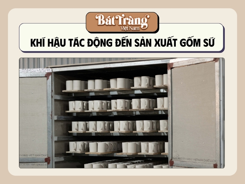 ang-gom-bat-trang-lich-su-vi-tri-khi-hau-con-nguoi-10