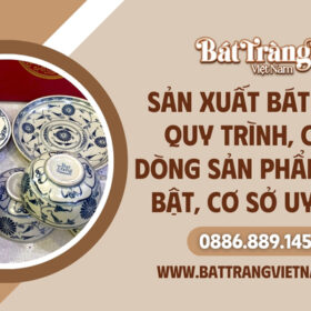 Sản xuất bát đĩa tại Bát Tràng Việt Nam